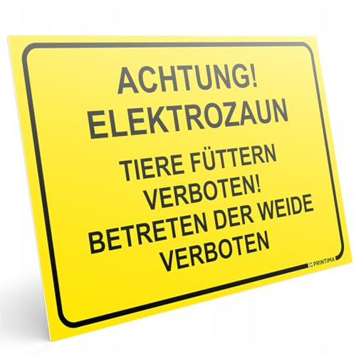 PRINTIMA Warnschild Achtung Elektrozaun – PVC Schild 32 x 21 cm – Tiere füttern & Weide betreten verboten – wetterfestes Hinweisschild für Weiden & Tiergehege