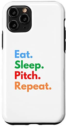 Eat Sleep Pitch Repeat pour les amateurs de pitching Coque pour iPhone 11 Pro
