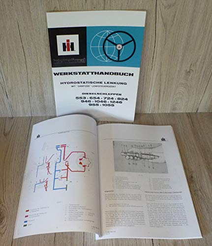 IHC Werkstatthandbuch Hydrostatische Lenkung Traktor mit Danfoss Lenksteuergerät 553 654 724 824 946 955 1046 1055 1246