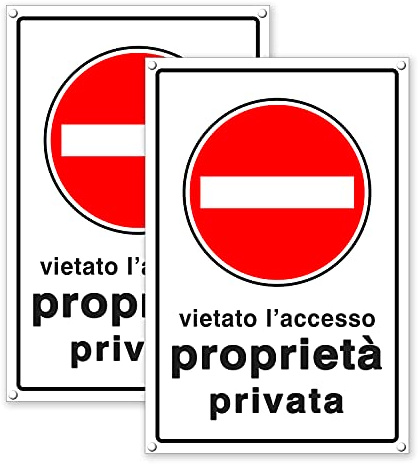 Cartello proprietà privata - Cartelli vietato l'accesso – Divieto! Non entrare! - Plastica (20x30 cm) (2 Pezzi Cartello Proprietà Privata)