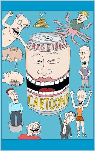 Greg Eibau Cartoons