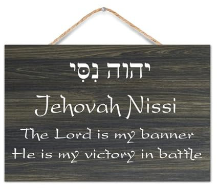 Holzschild Jehovah Nissi The Lord Is My Banner He Is My Victory in Battle, 20,3 x 30,5 cm, Bibelholzschild, Bauernhaus, rustikale Familienwandschilder für Eingangstür, Wohnzimmer, Küche,