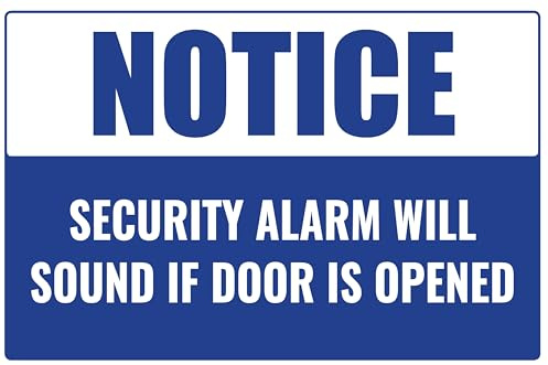 Notice Security Alarm Will Sound If Door Is Opened Full Color Business Retail Counter Informational Sign |Plastic |Single-sided |12w x 8h