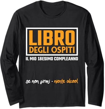 Libro degli Ospiti 18esimo Compleanno Se Non Fermo Niente Maglia a Manica