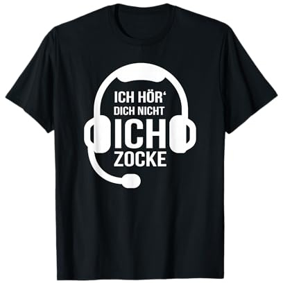 Ich Hör' Dich Nicht Ich Zocke Gamer Geschenk Idee Gaming T-Shirt