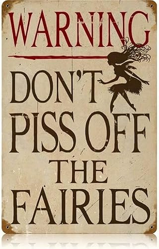 Geroclonup Lustiges Vintage-Schild Don't Piss Off Fairies, Metallschild, Warnschild, Größe: 20 x 30 cm