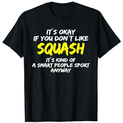 Squash Trainer Lustiger Squash Spruch Squash Spieler T-Shirt