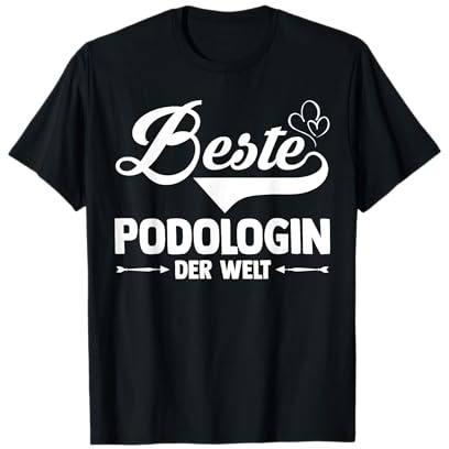 Podologie Fußpflege Fußpflegerin Podologin T-Shirt