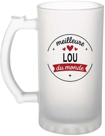 Verre à bière de la Meilleure Lou du monde 1- Chope - Idée Verre à bière Personnalisable Cadeau Anniversaire Fête Original Famille Travail Départ Collègue Retraite Noël.