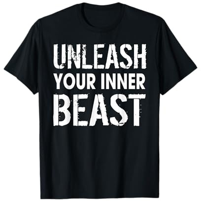 Unleash Your Inner Beast Powerlifting Weightlifter Workout T-Shirt