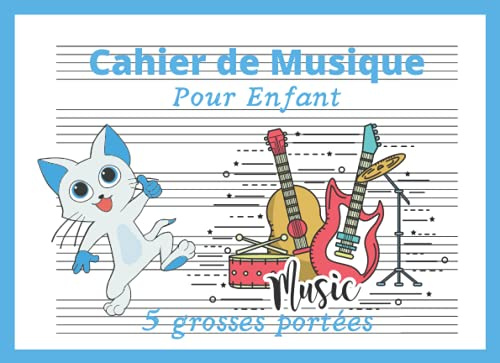 Cahier De Musique Pour Enfant 5 Grosses Portées: Carnet de partitions vierges pour découvrir le solfège, petit format à l'italienne (A5+), 60 pages