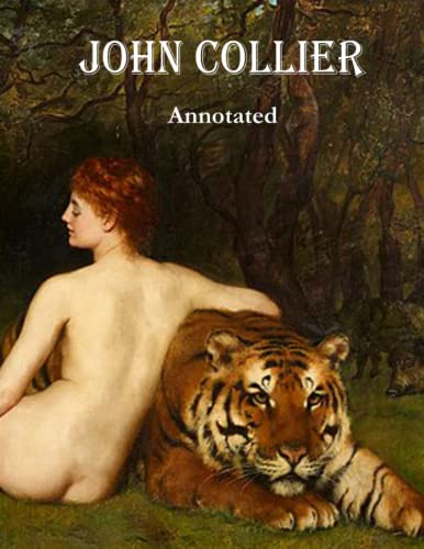 John Collier (Annotated): Adult coloring book with full color images