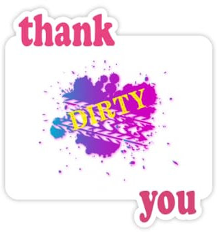 Reinigung Schmutzige Flecken Reifenmarken Danke Aufkleber Zitat Grateful