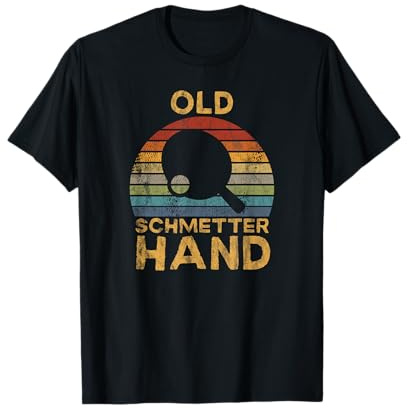 Tischtennis Spieler - Old Schmetterhand Spruch T-Shirt
