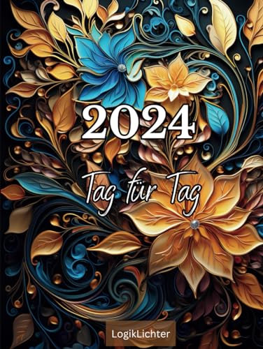 Tagesplaner 2024: Strukturiere & Organisiere Deinen Alltag: Mit Raum für Termine, Gedanken, Ziele & Besondere Momente – Ideal für Beruf und Privat