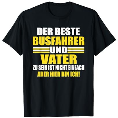 Der Beste Busfahrer Autobusfahrer Papa Vater Busfahrer T-Shirt