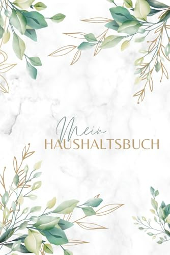 Mein Haushaltsbuch – Undatierter Budgetplaner & Notfallfonds-Tracker für Einnahmen, Ausgaben, Sparziele und finanzielle Übersicht: Behalte den ... und fühle finanzielle Ruhe – Monat für Monat