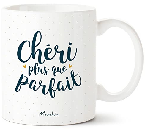 Manahia - Mug Chéri Plus que Parfait - Cadeau Saint-Valentin - Romantique | Tasse message amour homme - Idée couple, copain, mari, anniversaire, Noël - Boîte cadeau kraft - Imprimée en France