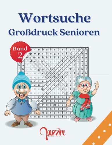 Wortsuche Großdruck Senioren – Band 2: Logikspiele Rätselbuch Erwachsene Wörtersuche - Ein Rätsel Pro Seite (Wortsuche Senioren)