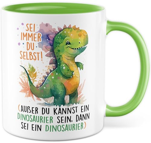 Dino Tasse mit Spruch - Geschenk Sei immer du selbst, außer du kannst ein Dinosaurier sein Kaffeetasse 330ml aus Keramik - Kinderbecher Dinotasse Jungs Geschenkidee Kinder Becher
