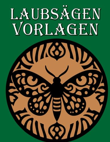 Laubsäge Vorlagen: Modelle für die Laubsäge, geeignet sowohl für Anfänger als auch für erfahrene Laubsägearbeiter.