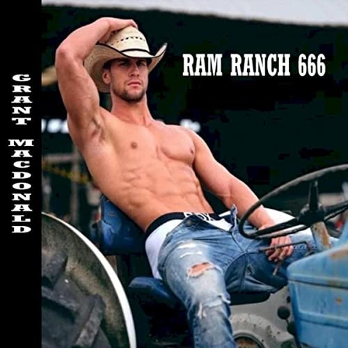 Ram Ranch 666 [Explicit]