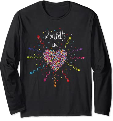Konfetti im Herzen Karneval Fasching Langarmshirt
