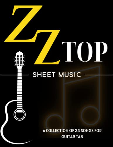 ZZ Top Sheet Music: A Collection of 24 Songs for Guitar Tab