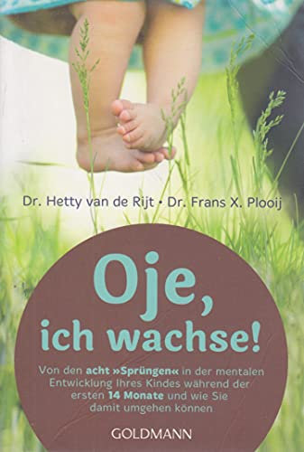 Oje, ich wachse !