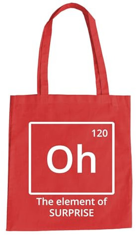Oh The Element Of Surprise Baumwolltasche - Chemie Überraschung Periodensystem Rot