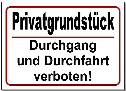 Privatgrundstück-Durchgang und Durchfahrt verboten-Schild-Aluminium Dibond 30x20 cm-Warnschild-Parken-Hinweisschild (1650-6 mit 4 Löcher)