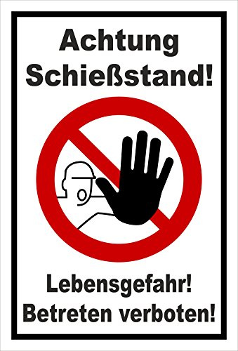 Melis-Folienwerkstatt Schild Verbotszeichen - Schießstand - Lebensgefahr – 30x20 cm – 3mm Hartschaum – mehrere Größen/Materialien