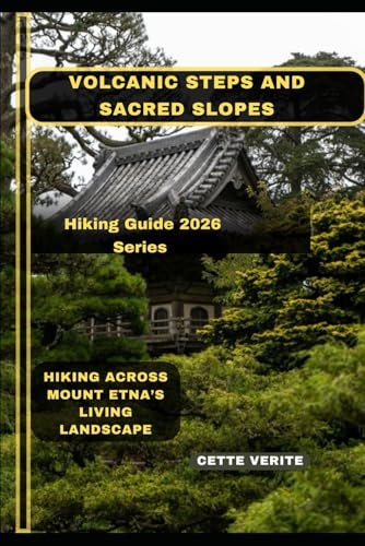 VOLCANIC STEPS AND SACRED SLOPES: HIKING ACROSS MOUNT ETNA’S LIVING LANDSCAPE