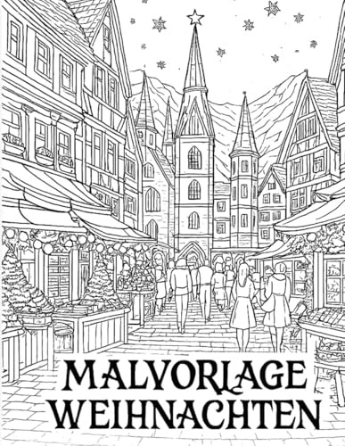MALVORLAGE WEIHNACHTEN (Noel, Band 1)