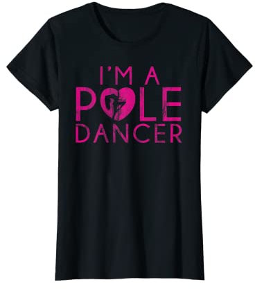 Damen Pole Dance Shirt I Geschenk Stangentänzerin I Stangen Tanz T-Shirt