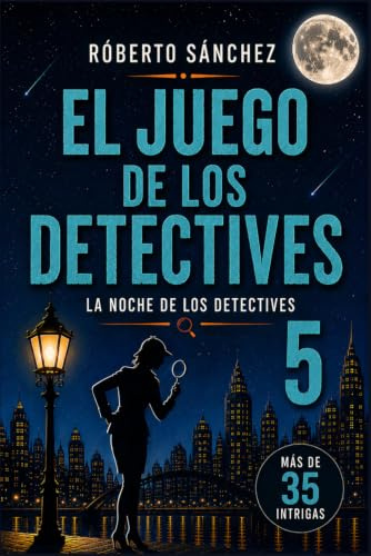 El Juego de los Detectives 5