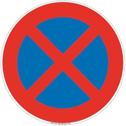 AUA SIGNALETIQUE - Panneau Stationnement et arrêt Interdit - Ø 450 mm, Aluminium Dibond 3mm