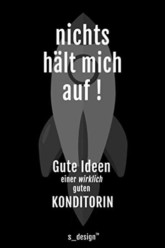 Notizbuch für Konditoren / Konditorin: Originelle Geschenk-Idee [120 Seiten kariertes blanko Papier]