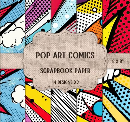 Pop Art Comics Scrapbook Paper - Double Sided 8 x 8 Sheets: Decorative Craft Paper, Scrapbooking, Junk Journaling, Cardmaking, DIY, & More