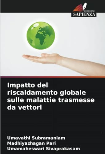 Impatto del riscaldamento globale sulle malattie trasmesse da vettori