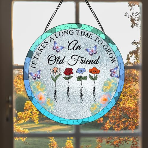 It Takes A Long Time To Grow An Old Friend Personalized Birth Flowers Suncatcher with Name Custom Stained Glass Window Hanging Ornaments Best Friends Suncatcher Gift for Mom,sister,friend