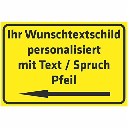 INDIGOS UG - Schilder selbst gestalten mit Pfeil - Schild personalisiert - gelb - Aluverbundplatte 8 Größen - mit Text - Schrift - für Garage, Hotel, Parkplatz, Schule, Carport, Firma - individuell