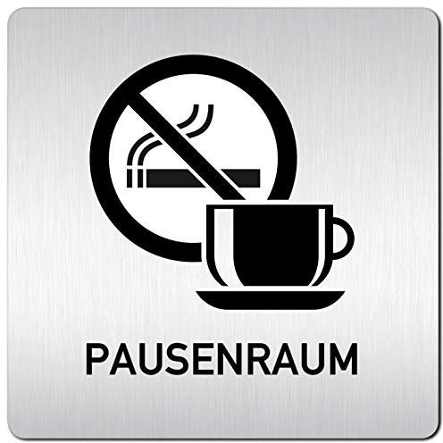 Türschilder24 XXL Schild - Türschild (B) • 125 x 125 x 1,5 mm • Aufenthaltsraum Pausenraum Teeküche - Nichtraucher 000 • Aluminium Vollmaterial • 100% Made in Germany