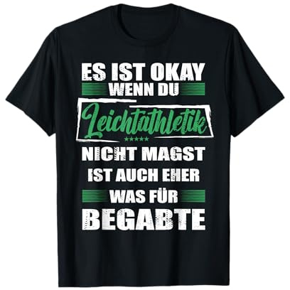 Lustiger Spruch Training für Mann & Frau Leichtathletik T-Shirt
