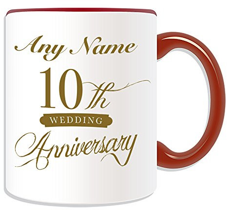 UNIGIFT Tazza personalizzabile per il decimo anniversario (design occasionale) messaggio con nome e messaggio unico divertente novità matrimonio Mrs Mr Right Pair His Hers Ten Decth Tin alluminio
