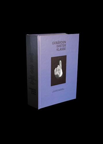 Gebärden erster Klasse: Das Lehrbuch für Einsteiger der deutschen Gebärdensprache