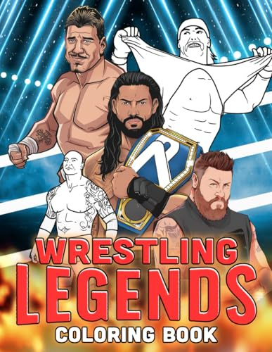 Wrestling Legends Coloring Book: Power Moves Coloring Pages Featuring Energetic Wrestling Scenes Illustrations for Teens and Adults Anxiety Relieving and Creativity