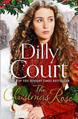 The Christmas Rose: The most heart-warming Christmas novel, from the Sunday Times bestseller (The River Maid Book 3)