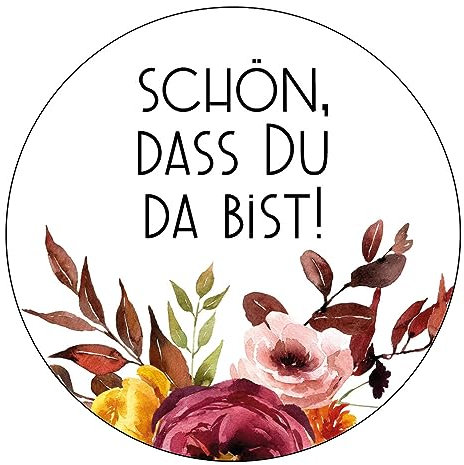 Schokoladenseite 48 x Aufkleber Schön dass du da bist - 40 mm, Design Herbst Bordeaux 19080440, Sticker geeignet für Hochzeit Gastgeschenk Taufe Kommunion Geburtstag Feste Geschenke