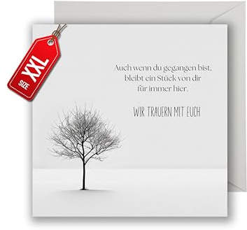 WBdesignz Trauer Karte mit Umschlag - einfühlsame Trauerkarte mit Spruch aufrichtige Kondolenzkarte besinnliche Beileidskarte Gedenkkarte Beileid Trauerfeier Beerdigung Anteilnahme (XXL 22 x 22 cm)